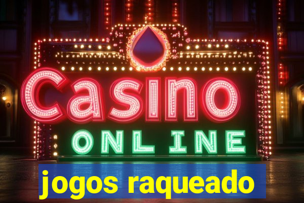 jogos raqueado